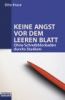 keine angst vor dem leeren blatt